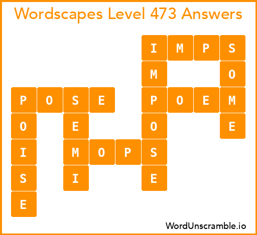 Wordscapes Level 473 Answers
