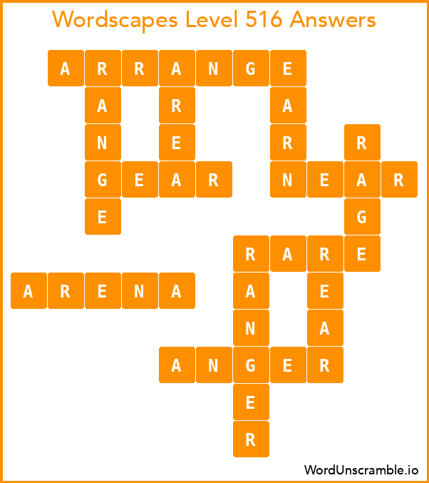 Wordscapes Level 516 Answers