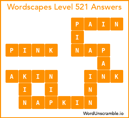 Wordscapes Level 521 Answers