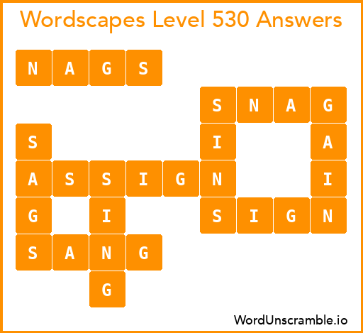 Wordscapes Level 530 Answers