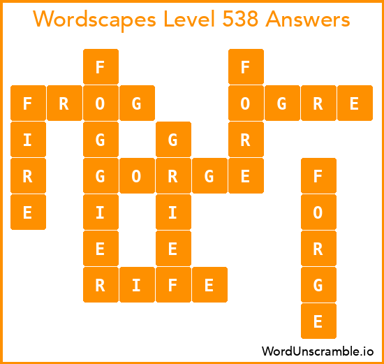 Wordscapes Level 538 Answers