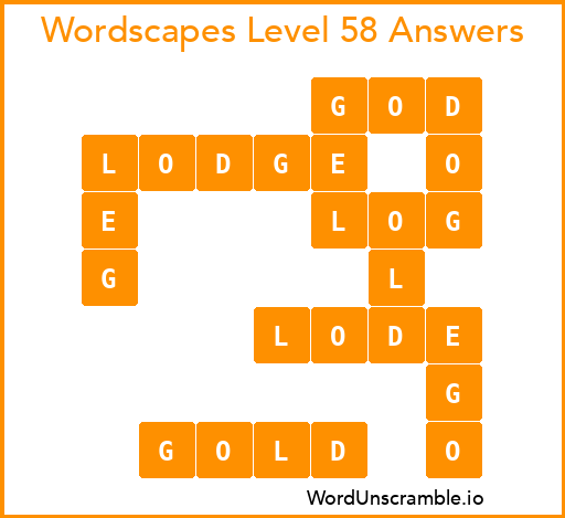 Wordscapes Level 58 Answers