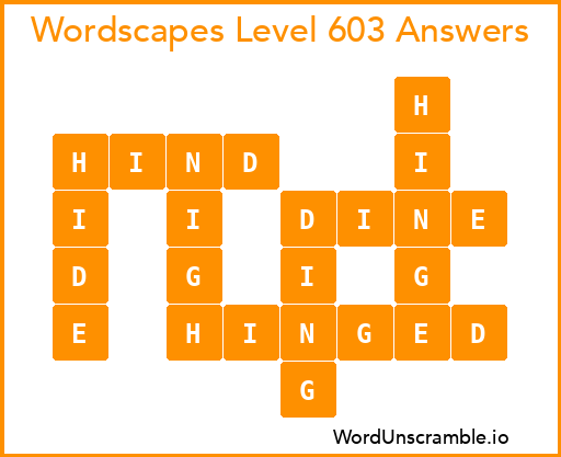 Wordscapes Level 603 Answers