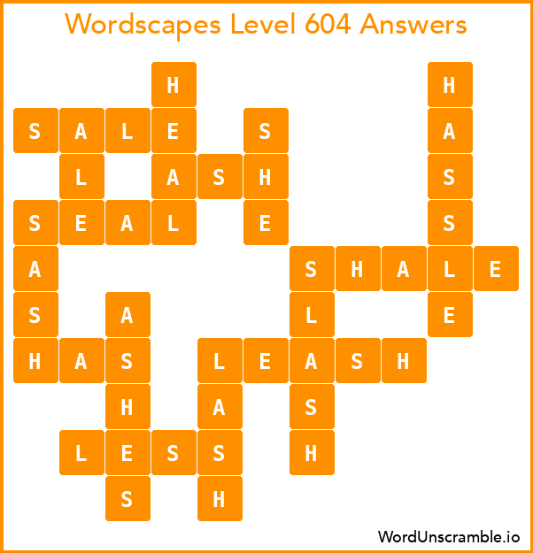 Wordscapes Level 604 Answers