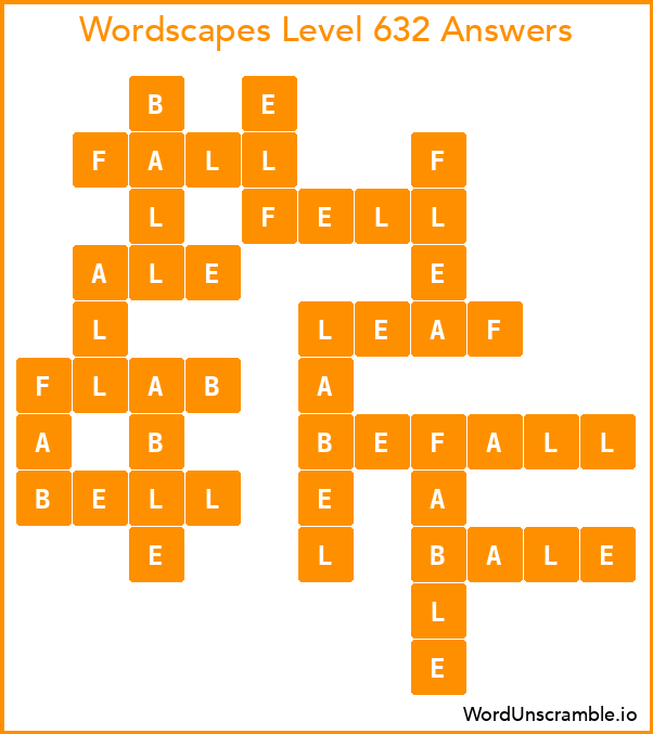 Wordscapes Level 632 Answers