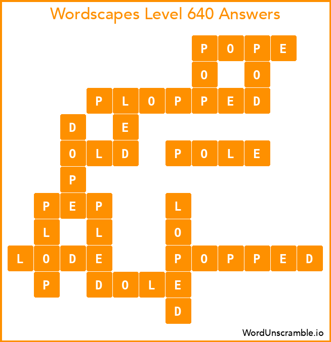 Wordscapes Level 640 Answers