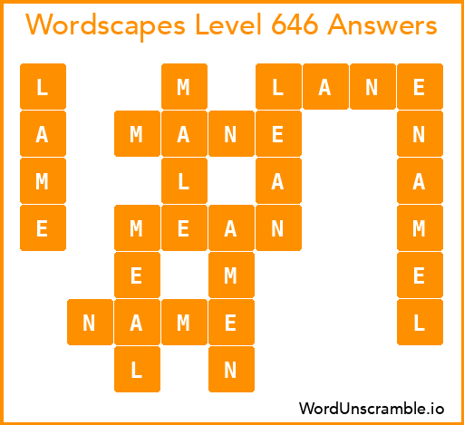 Wordscapes Level 646 Answers