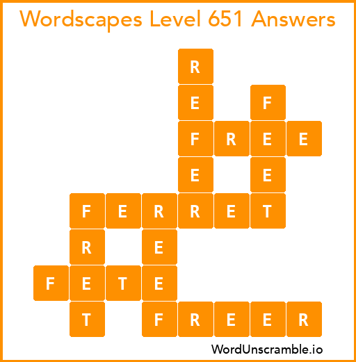 Wordscapes Level 651 Answers