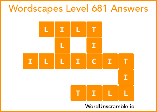 Wordscapes Level 681 Answers
