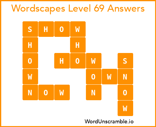 Wordscapes Level 69 Answers