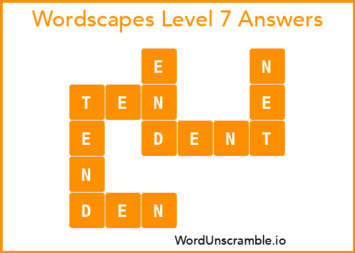 Wordscapes Level 7 Answers