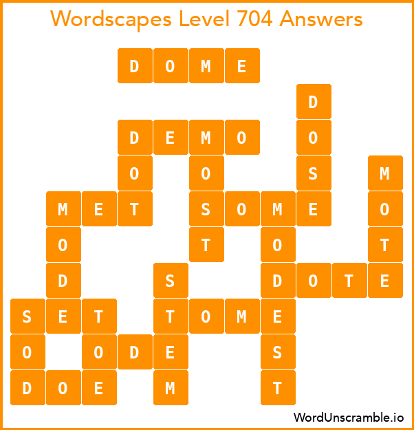 Wordscapes Level 704 Answers