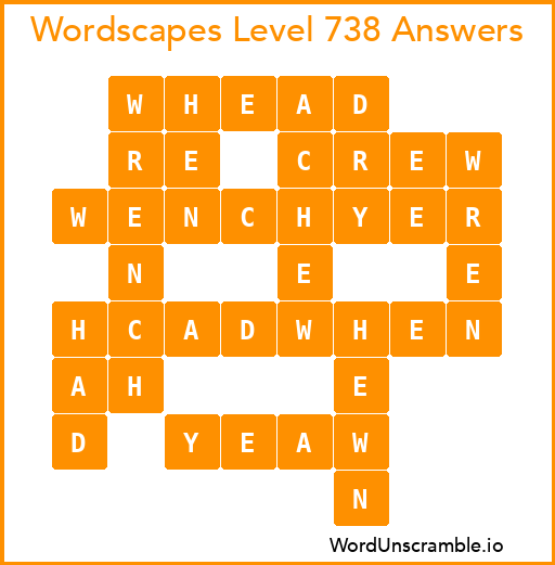 Wordscapes Level 738 Answers
