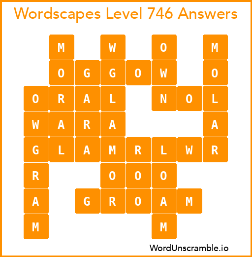 Wordscapes Level 746 Answers