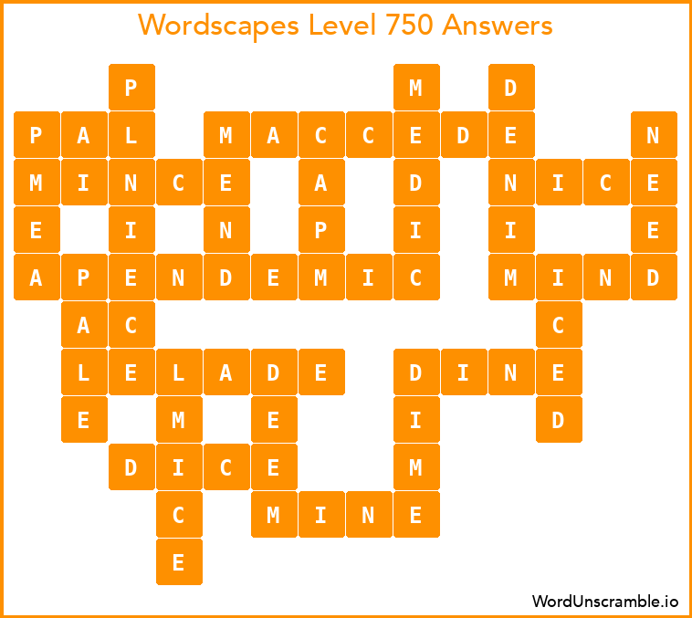 Wordscapes Level 750 Answers