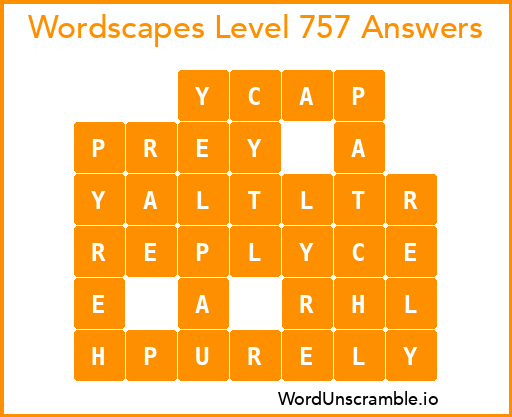 Wordscapes Level 757 Answers