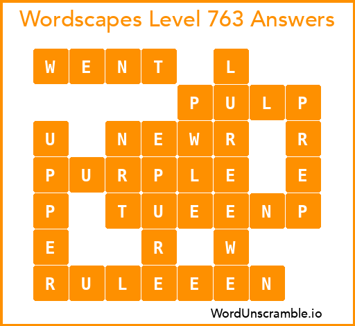 Wordscapes Level 763 Answers