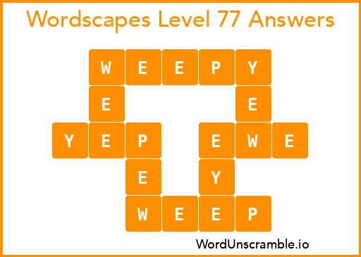 Wordscapes Level 77 Answers