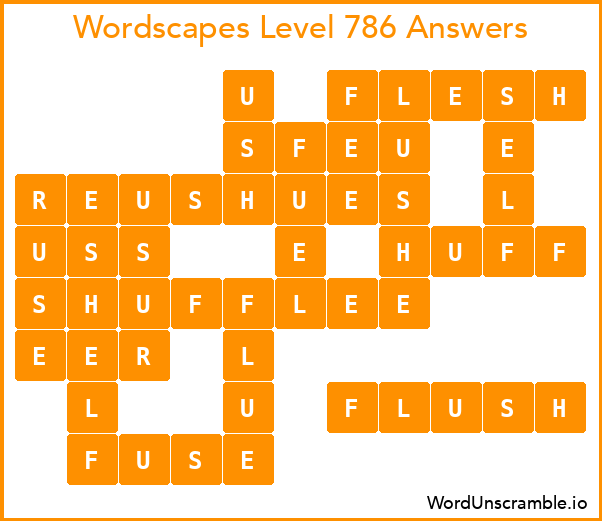 Wordscapes Level 786 Answers