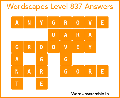Wordscapes Level 837 Answers