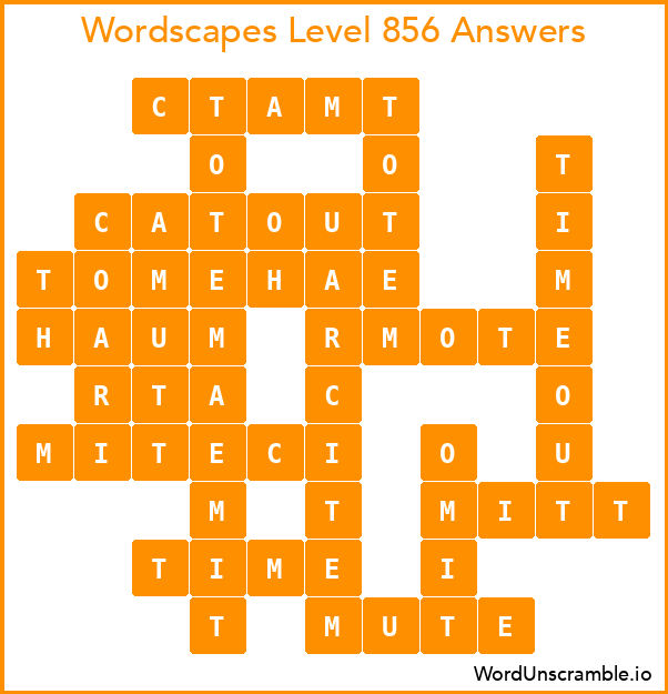 Wordscapes Level 856 Answers