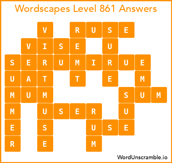 Wordscapes Level 861 Answers