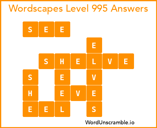 Wordscapes Level 995 Answers