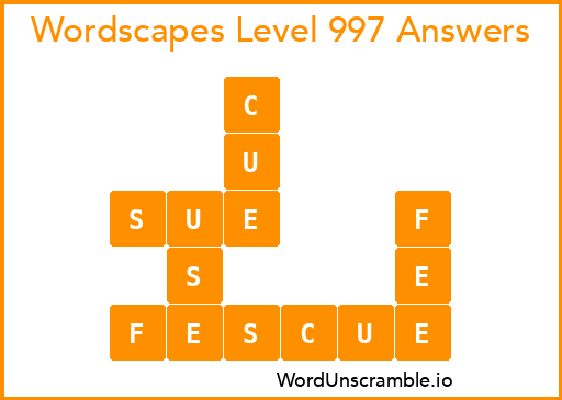Wordscapes Level 997 Answers