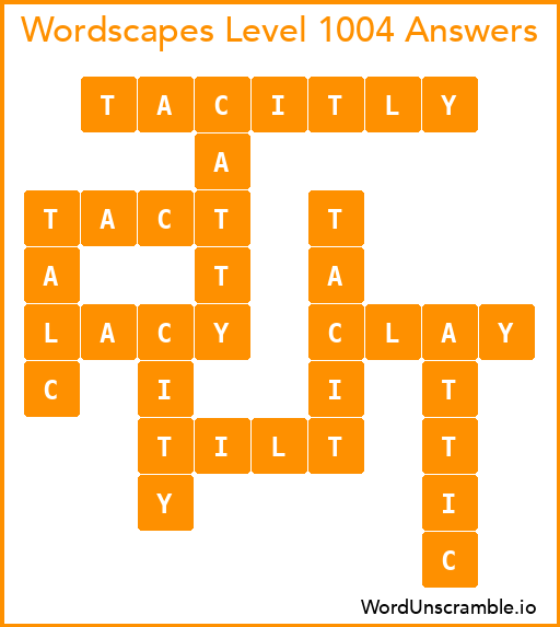 Wordscapes Level 1004 Answers