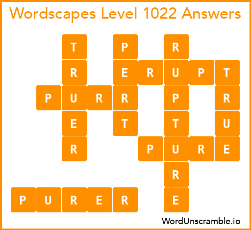 Wordscapes Level 1022 Answers