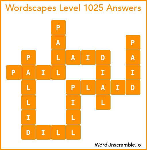 Wordscapes Level 1025 Answers