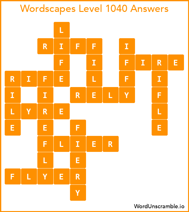 Wordscapes Level 1040 Answers