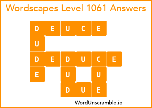 Wordscapes Level 1061 Answers