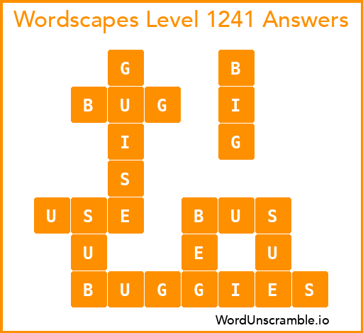 Wordscapes Level 1241 Answers