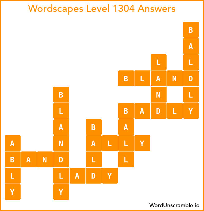 Wordscapes Level 1304 Answers