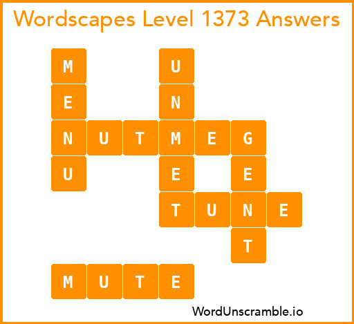 Wordscapes Level 1373 Answers
