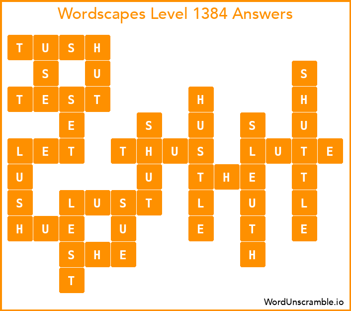 Wordscapes Level 1384 Answers