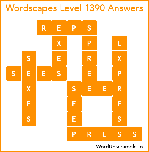 Wordscapes Level 1390 Answers