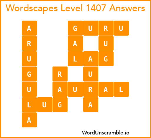 Wordscapes Level 1407 Answers