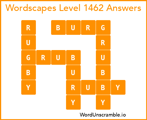 Wordscapes Level 1462 Answers