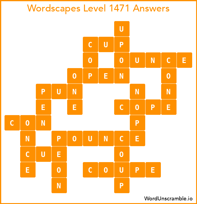 Wordscapes Level 1471 Answers