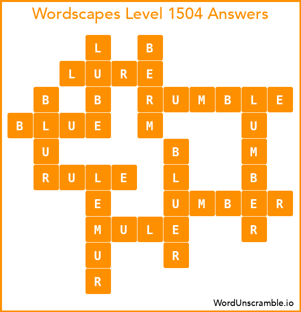 Wordscapes Level 1504 Answers