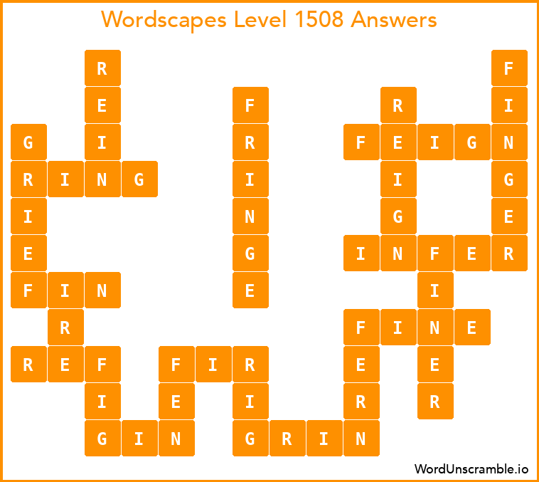 Wordscapes Level 1508 Answers