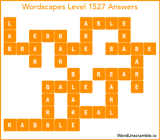 Wordscapes Level 1527 Answers
