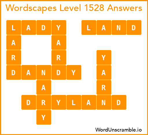 Wordscapes Level 1528 Answers