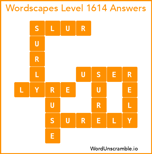 Wordscapes Level 1614 Answers
