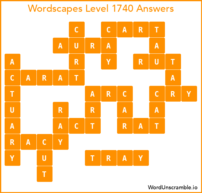 Wordscapes Level 1740 Answers