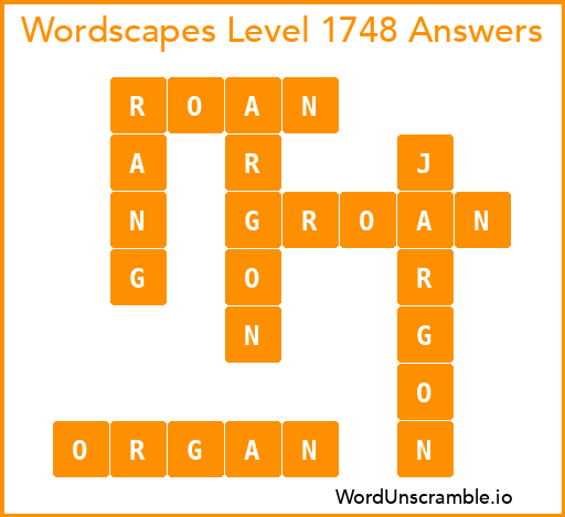 Wordscapes Level 1748 Answers