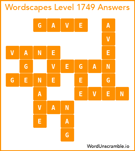Wordscapes Level 1749 Answers