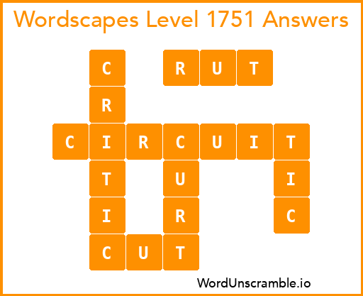 Wordscapes Level 1751 Answers